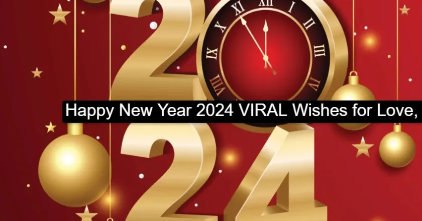 Happy New Year 2024 VIRAL Wishes for Love, Girlfriend or Boyfriend: